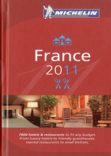 Beispielbild fr Michelin Red Guide France 2011: Hotels and Restaurants (French Edition) zum Verkauf von The Maryland Book Bank