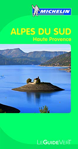Guide Vert Alpes du Sud Haute Provence - Collectif Michelin