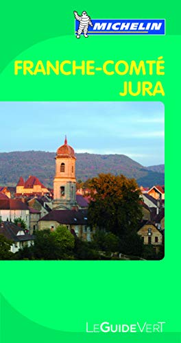 Guide Vert Franche-comté, Jura - Collectif Michelin