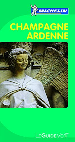 Champagne Ardenne (Grüne Reiseführer) - Michelin