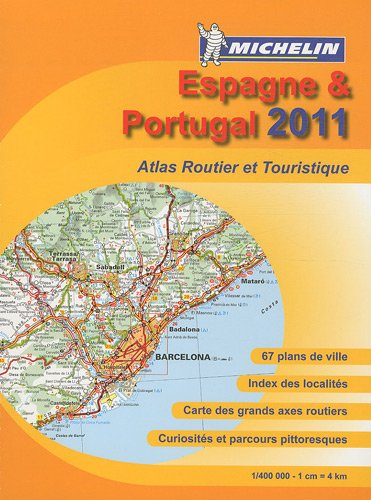ATLAS ESPAGNE-PORTUGAL 2011 PETIT FORMAT SPIRALES (9782067155336) by [???]