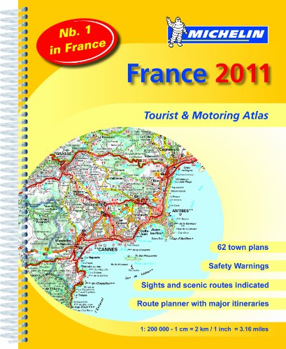 France 2011 Atlas (Michelin Tourist & Motoring Atlases)