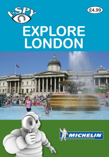 Stock image for I-SPY Explore London (Michelin I-Spy Guides) for sale by Greener Books