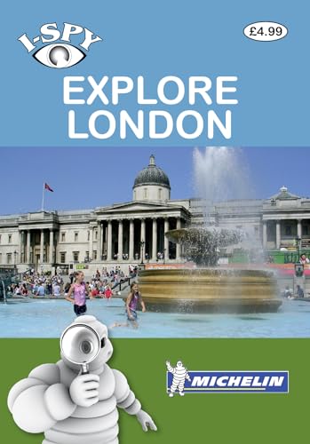 Stock image for I-SPY Explore London (Michelin I-Spy Guides) for sale by Greener Books