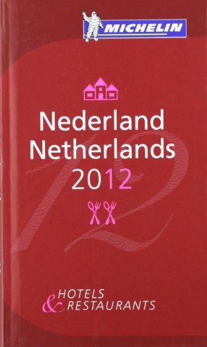 9782067166066: La gua MICHELIN Nederland 2012