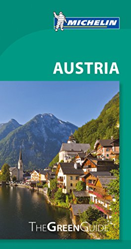 Michelin Green Guide Austria (Green Guide/Michelin) (9782067179745) by Michelin