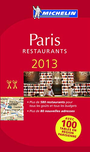 Beispielbild fr Paris 2013 Michelin Guide: Restaurants (Michelin Guides) zum Verkauf von AwesomeBooks