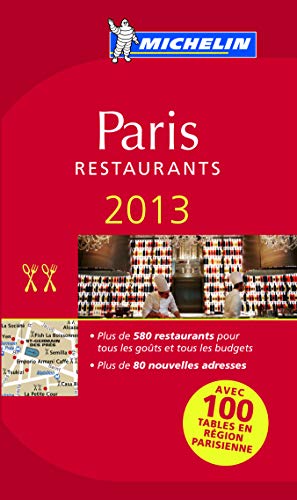 Imagen de archivo de Paris 2013 Michelin Guide: Restaurants (Michelin Guides) a la venta por AwesomeBooks