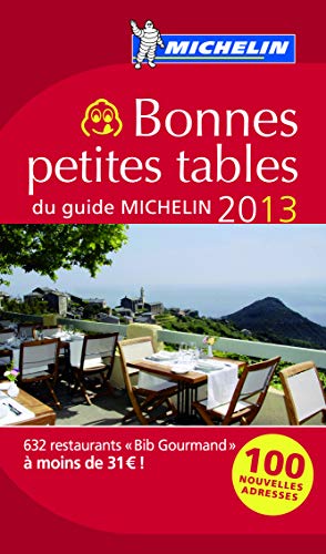 Imagen de archivo de France: les bonnes petites tables du Guide Michelin (GM THEMATIQUES) a la venta por WorldofBooks