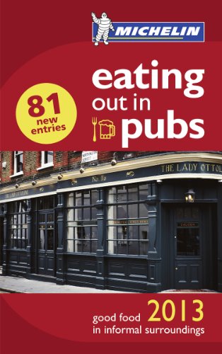 Stock image for Eating out in Pubs 2013 (Michelin Pub Guide) for sale by WorldofBooks