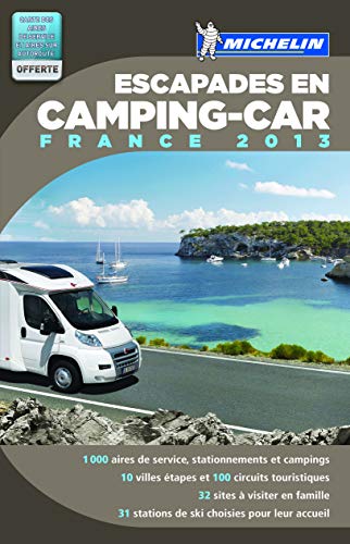 Stock image for Escapades en camping car France 2013 for sale by Ammareal