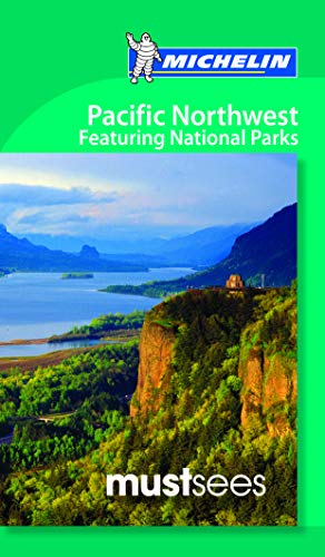 Stock image for Michelin Must Sees Pacific Northwest Nat for sale by Better World Books