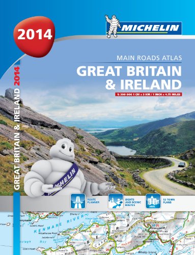 Beispielbild fr Great Britain and Ireland 2014 Main Road Atlas - paperback (Michelin Tourist and Road Atlases): 1121 zum Verkauf von WorldofBooks