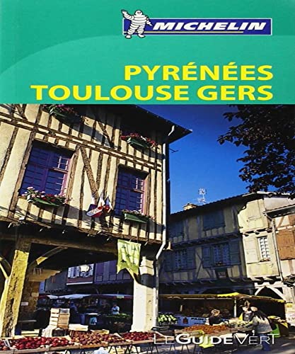 Stock image for Le Guide Vert Pyrnes Toulouse Gers Michelin for sale by Ammareal