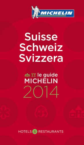 Beispielbild fr Michelin Guide Switzerland 2014: Hotels & Restaurants zum Verkauf von WorldofBooks