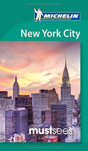 Beispielbild fr New York City Must - Michelin Sees: Must Sees (Michelin Tourist Guides) zum Verkauf von WorldofBooks