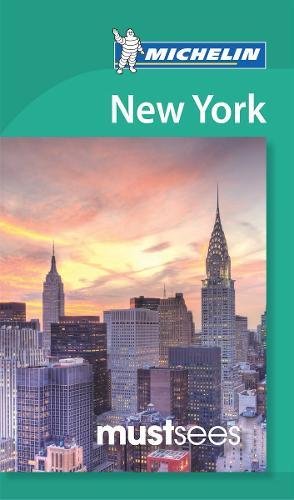Stock image for New York City Must - Michelin Sees: Must Sees (Michelin Tourist Guides) for sale by WorldofBooks