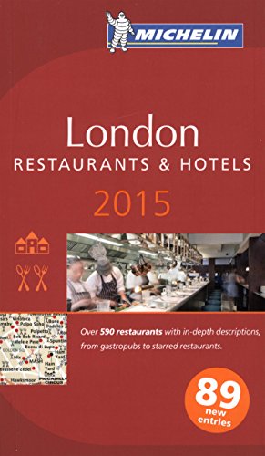 Stock image for Michelin Guide London 2015 (Michelin Red Guide) for sale by SecondSale
