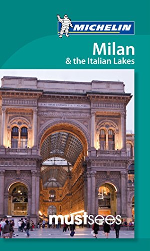 Stock image for Michelin Must Sees Milan & Italian Lakes for sale by SecondSale