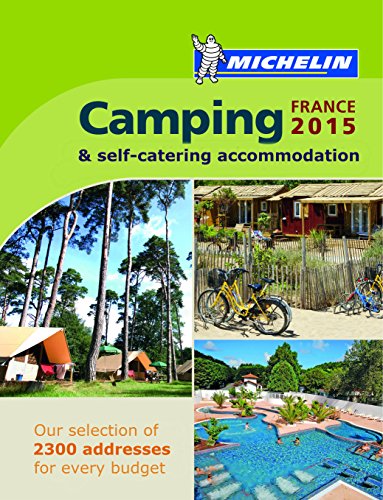 Imagen de archivo de Michelin Camping France 2015 a la venta por AwesomeBooks