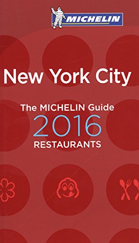 9782067202917: MICHELIN Guide New York City 2016 (Michelin Guide/Michelin)