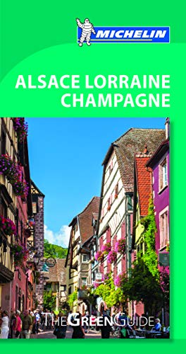 Stock image for Michelin Green Guide Alsace Lorraine Champagne (Green Guide/Michelin) for sale by Wonder Book