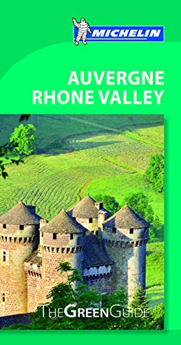 

Michelin Green Guide Auvergne Rhone Valley (Green Guide/Michelin)