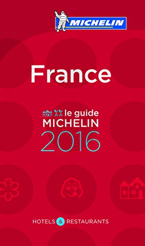 Beispielbild fr MICHELIN Guide France 2016: Hotels & Restaurants (Michelin Red Guide France) (French Edition) zum Verkauf von SecondSale