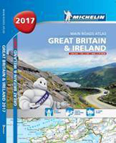Stock image for Great Britain & Ireland 2017 - A4 paperback (Michelin Tourist and Motoring Atlas) for sale by WorldofBooks