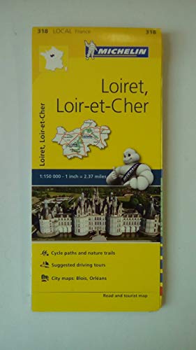 Imagen de archivo de Loiret, Loir-Et-Cher - Michelin Local Map 318 a la venta por Blackwell's