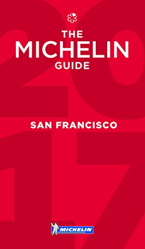 Stock image for MICHELIN Guide San Francisco 2017 : Bay Area and Wine Country for sale by Better World Books