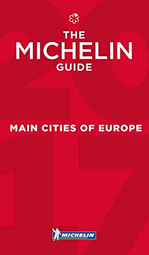 Beispielbild fr MICHELIN Guide Main Cities of Europe 2017 : Restaurants and Hotels zum Verkauf von Better World Books