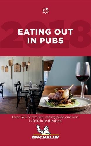 Stock image for Eating Out in Pubs 2018 - The Michelin Guide: The Guide MICHELIN (Michelin Hotel & Restaurant Guides) for sale by AwesomeBooks