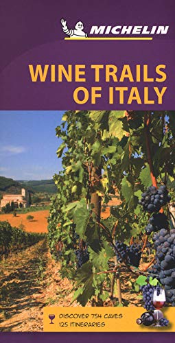 Stock image for Michelin Green Guide Wine Trails of Italy: Travel Guide (Green Guide/Michelin) for sale by SecondSale
