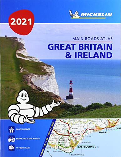 Imagen de archivo de Great Britain & Ireland 2021 - Mains Roads Atlas (A4-Paperback): Tourist & Motoring Atlas A4 Paperback (Michelin Road Atlases) a la venta por Brook Bookstore