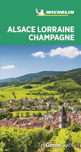 9782067245686: Alsace Lorraine Champagne - Michelin Green Guide: The Green Guide (Michelin Tourist Guides)