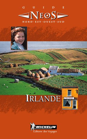 Stock image for Michelin Neos Guide Irlande for sale by Stuart W. Wells III