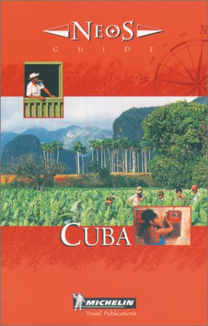 9782068552011: Michelin Neos Guide Cuba [Lingua Inglese]