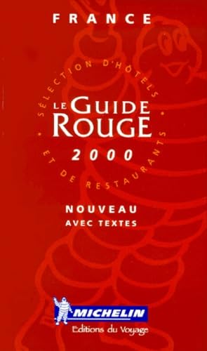 Stock image for Michelin Red Hotel and Restaurant Guide: France 2000 (Michelin Annual Red Hotel & Restaurant Guides) for sale by WorldofBooks