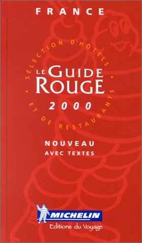 9782069640915: Michelin Red Hotel and Restaurant Guide: France 2000 (Michelin Annual Red Hotel & Restaurant Guides)