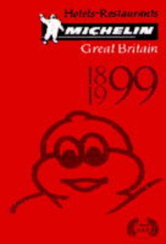 Stock image for Michelin Red Guide Great Britain & Ireland Hotels-Restaurants 1999 (Michelin Red Guide : Great Britain & Ireland, 1999) for sale by Modetz Errands-n-More, L.L.C.
