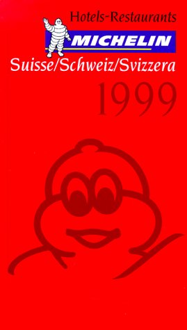 Imagen de archivo de Michelin Red Guide Suisse/Schweiz/Svizzera Hotels-Restaurants 1999 (Serial) a la venta por More Than Words