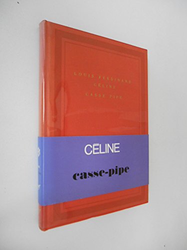 9782070101115: Casse-pipe: [(suivi du) Carnet du cuirassier Destouches] (SOLEIL)