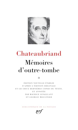 9782070101283: Chateaubriand : Mmoires d'outre-tombe, tome 2