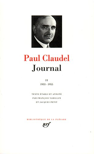Beispielbild fr Journal, tome II 1933-1955 (Bibliotheque de la Pleiade) (French Edition) zum Verkauf von Gallix