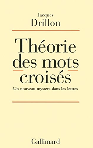 Stock image for Thorie des mots croiss: Un nouveau mystre dans les lettres for sale by medimops