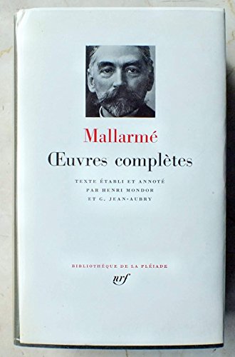 Oeuvres Completes (9782070103263) by Mallarme, Stephane; Jean-Aubry