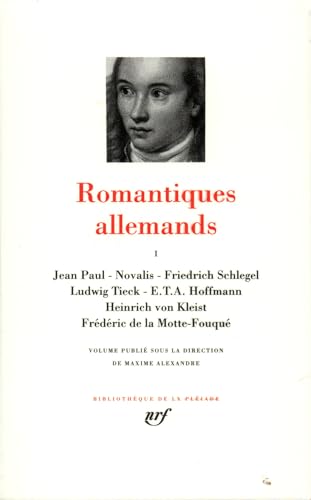 9782070104833: Romantiques allemands (Tome 1)