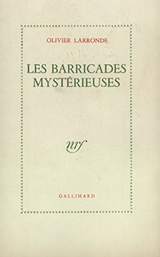 9782070106479: Les Barricades mystrieuses