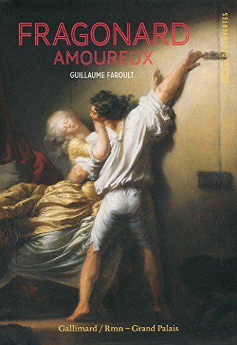 Beispielbild fr Fragonard amoureux zum Verkauf von AwesomeBooks